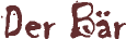 Das B&auml;r